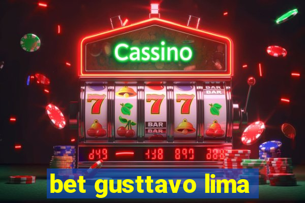 bet gusttavo lima